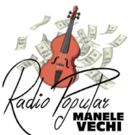 Radio Popular - Manele Vechi
